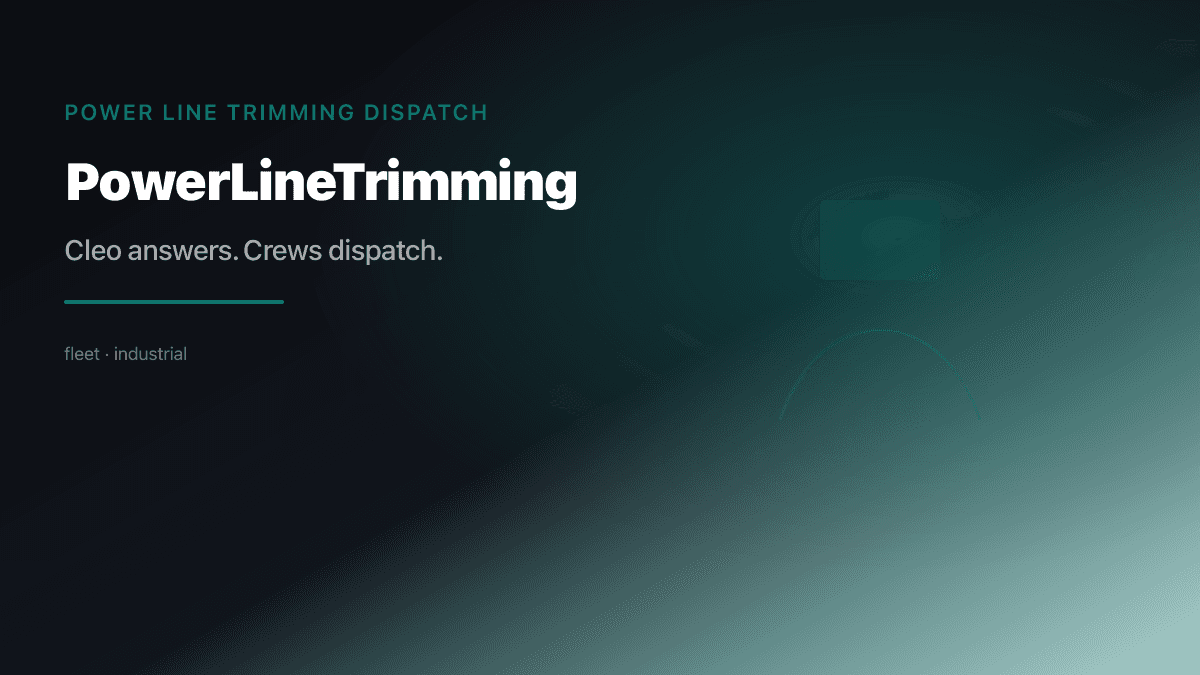 Power Line Trimming Dispatch preview