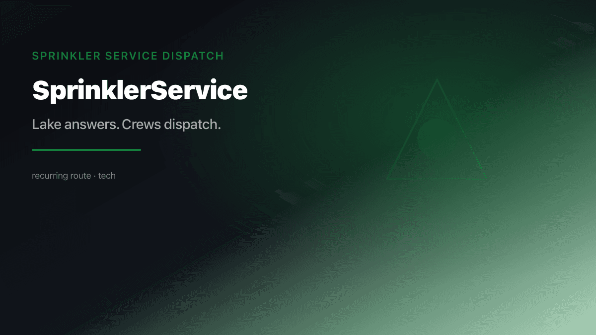Sprinkler Service Dispatch preview